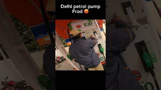 Delhi petrol pump fraud🤬 automobile petrolpump motovlog rider funny vlog shortsviraltrending [upl. by Priscilla]