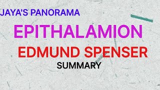 EPITHALAMION BY EDMUND SPENSER  POEM WITH SUMMARY [upl. by Jermayne]