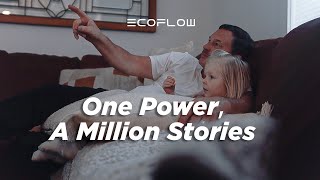 One Power A Million Stories  EcoFlow [upl. by Apicella]