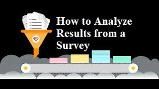 How to Analyze Results from a Survey  Step by step guide [upl. by Ayrolg656]