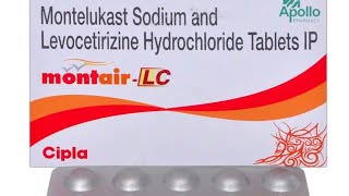 Montelukast Sodium and Levocetirizine Hydrochloride Tablet IP  Montair LC Tablet in Hindi [upl. by Celesta]