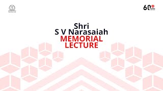 Shri S V Narasaiah Memorial Lecture [upl. by Limhaj777]