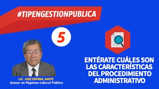 Características del Procedimiento Administrativo tipsengestionpublica 5 [upl. by Salahi]