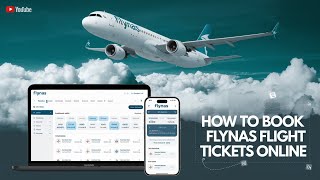 How to Book Flynas Flight Tickets Online Your Ultimate StepbyStep Guide [upl. by Anelrahs710]