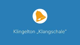 Klingelton „Klangschale“ – kostenlos runterladen [upl. by Ettenan]