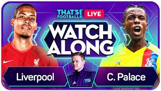 LIVERPOOL vs CRYSTAL PALACE  BURNLEY vs ARSENAL LIVE Watchalong with Mark Goldbridge [upl. by Ardy]