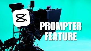 How to Use the Prompter Feature on CapCut [upl. by Wivinah]