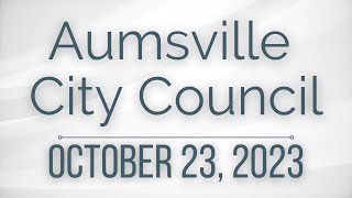 October 23 2023  Aumsville City Council Meeting [upl. by Dremann]