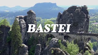 BASTEI Elbsandsteingebirge  Die spektakuläre Felsenwelt in der Sächsischen Schweiz [upl. by Larkins]