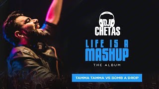 DJ Chetas  Tamma Tamma vs Bomb A Drop  LifeIsAMashup  Badshah Bappi L Anuradha P Garmiani [upl. by Verger999]