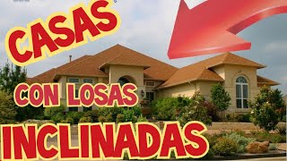 Fachadas de casas tradicionales con losas inclinadas [upl. by Baldwin809]