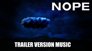 NOPE Trailer Music Version [upl. by Kabob]