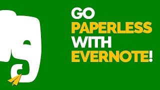 Go Paperless with Evernote Your Ultimate Guide to a ClutterFree Office [upl. by Tiffie]