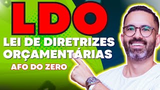 🔴 LDO  Lei de Diretrizes Orçamentárias  APRENDA TUDO em 28 Minutos🔴 [upl. by Minne661]