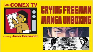 CRYING FREEMAN manga unboxing [upl. by Odnanreh]