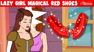 Lazy Girls Magical Shoes  Lazy Girl  Red Shoes  Bedtime Stories for Kids in English Fairy Tales [upl. by Aron]