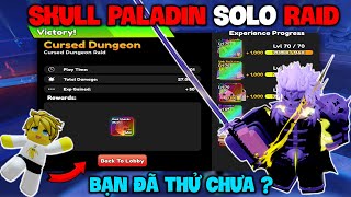 Mình Sử Dụng SKULL PALADIN Evol SOLO RAID Liệu Có Thể Không  Anime defenders [upl. by Tannenwald]