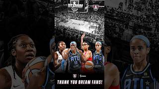 Thank you Dream Fans 🅰️ atlantadream DoItForTheDream wnba [upl. by Eirbua321]