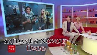 Snídaně s Novou 2015  část 1  úvod [upl. by Yesiad]