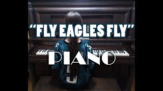 Philadelphia Eagles Fight Song  quotFly Eagles Flyquot on Piano [upl. by Markos]