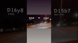 D16y8 vtec single cam vs d15b7 non vtec single cam dig race [upl. by Odlareg]