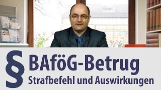 BAfÃ¶GBetrug  Strafbefehl  Auswirkungen  Rechtsanwalt [upl. by Jerrylee]