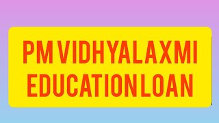 PM VIDYALAXMI EDUCUATION LOAN [upl. by Hahsia896]