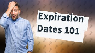 What is an example of expiration date [upl. by Taddeusz217]