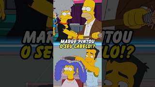 MARGE PINTOU SEU CABELO simpsons thesimpsons homer bart shorts [upl. by Enaid855]