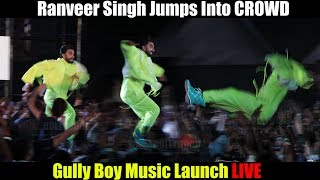 Ranveer Singh JUMPS Into Crowd  GullyBoy  Full Movie Audio Launch [upl. by Gunner]