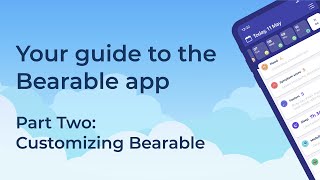 Bearable App Mood amp Symptom Tracker  Part 2 Customizing Bearable [upl. by Yelreveb]