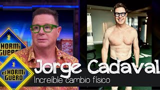 El increíble cambio físico de Jorge Cardaval  El Hormiguero [upl. by Harhay]