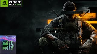 RTX 3060  I59400F  CALL OF DUTY BLACK OPS 6  EXTREME [upl. by Dosh]