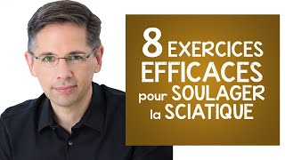 SCIATIQUE 8 exercices hyper efficaces pour soulager la douleur [upl. by Enelyk568]