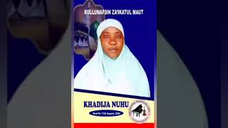 COMPLETE WAKAR TA AZIYAR SAYYIDA KHADIJA MOTHER MUDDAHU RASULILLAH S A W MALALIN GABAS [upl. by Airdnaid]