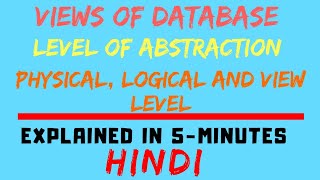 Levels Of Abstraction  Views Of Database In Database Management System HINDI [upl. by Nwaf]