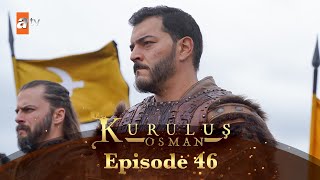 Kurulus Osman Urdu I Season 6  Episode 46 [upl. by Ennayehc281]