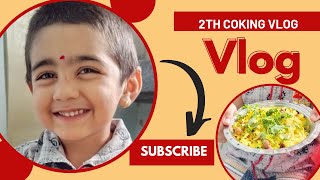 Harshu 2th coking Vlog 🥰 [upl. by Dewayne]