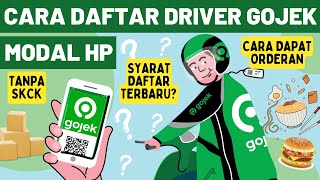 TERBARU CARA DAFTAR DRIVER GOJEK ONLINE MODAL HP LANGSUNG AKTIF GOFOOD GOSEND GOCAR 2024 [upl. by Ellainad]