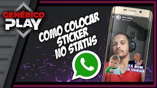 Como colocar Figurinhas no Status do WhatsApp [upl. by Nahgam]