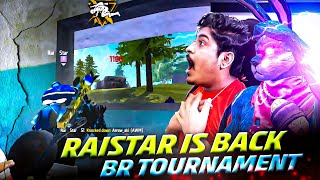 RAISTAR BACK IN TOURNAMENT 🤯 10K Diamond Prize 😱 BR Special With Gyan Gaming amp Tonde Gamer 🤯 [upl. by Kincaid]