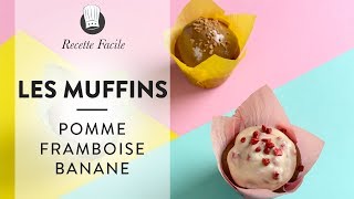 Les MUFFINS  3 recettes faciles et gourmandes  😋 [upl. by Brandyn]