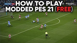 Beginners Guide to PES 21 Modding incl Football Life Megapatch with EXTRAS Installation [upl. by Dahaf]