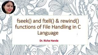 ftell fseek and rewind function of file handling [upl. by Rattray]