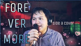 FOREVERMORE Side A cover 2024 Take2 alfpagobo [upl. by Noy]