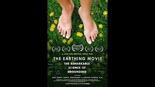 The Earthing Movie The Remarkable Science of Grounding full documentary [upl. by Basso]