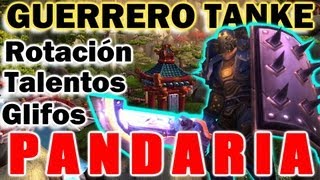 Guia Basica del Guerrero Tanke en Pandaria [upl. by Arikehs]