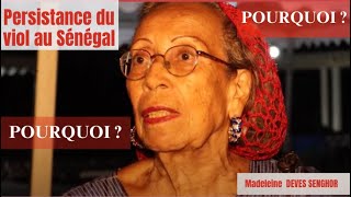 VIOL  UN CRIME PERSISTANT QUI SE MOQUE DE LA LOI  MADELEINE DEVES SENGHOR [upl. by Asilrac]