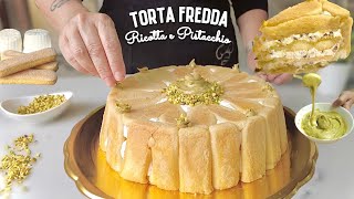 TORTA FREDDA RICOTTA E PISTACCHIO senza cottura senza Gelatina TUTTO A FREDDO [upl. by Atnovart]