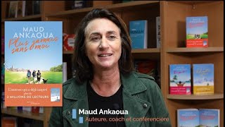 Maud Ankaoua son nouveau roman Plus jamais sans moi [upl. by Helman]